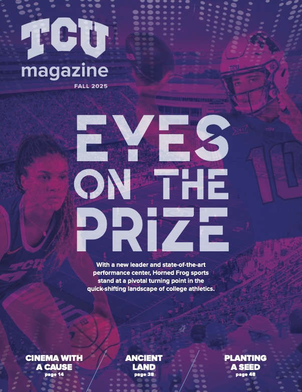 TCU Magazine Fall 2025