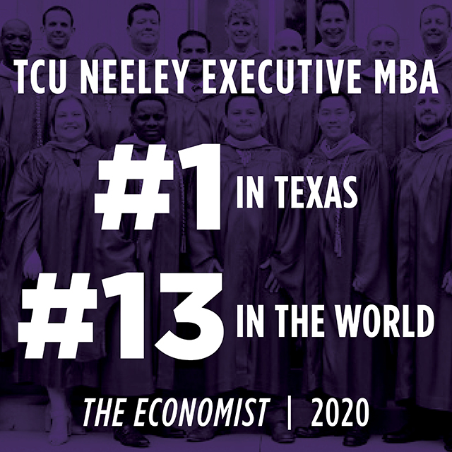 Executive MBA No. 1 in Texas, No. 13 in the World in ‘The Economist